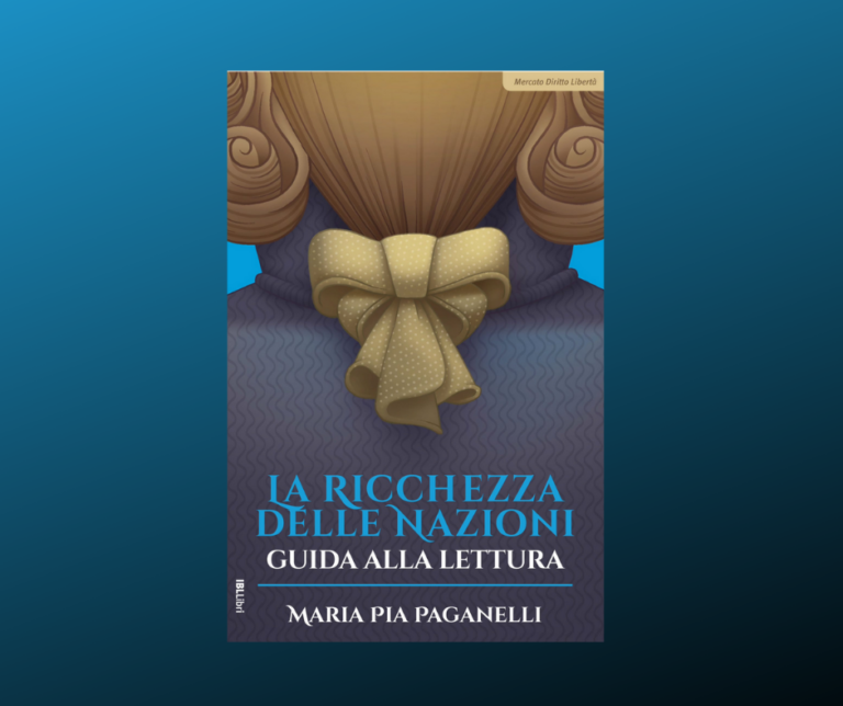 “La ricchezza delle nazioni-guida alla lettura” di Maria Pia Paganelli