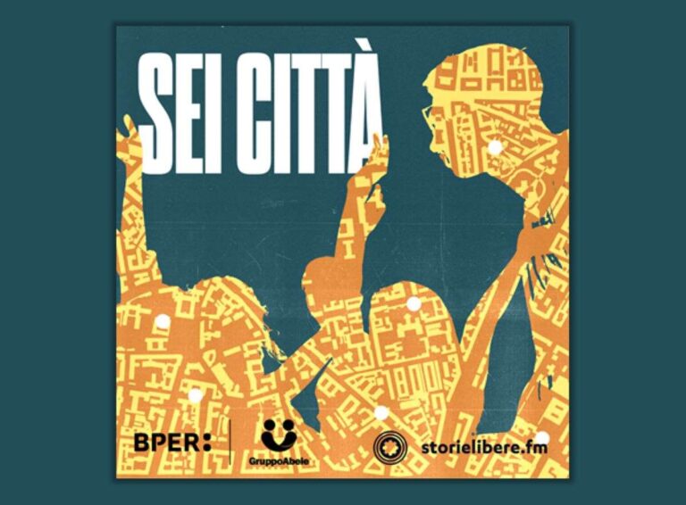 Bper e Gruppo Abele presentano il nuovo podcast “Sei Città”