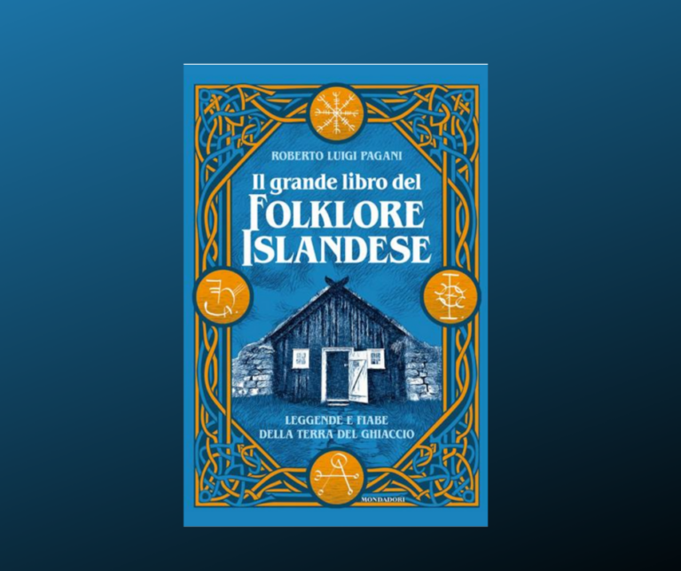 “Il grande libro del folklore islandese” di Roberto Pagani