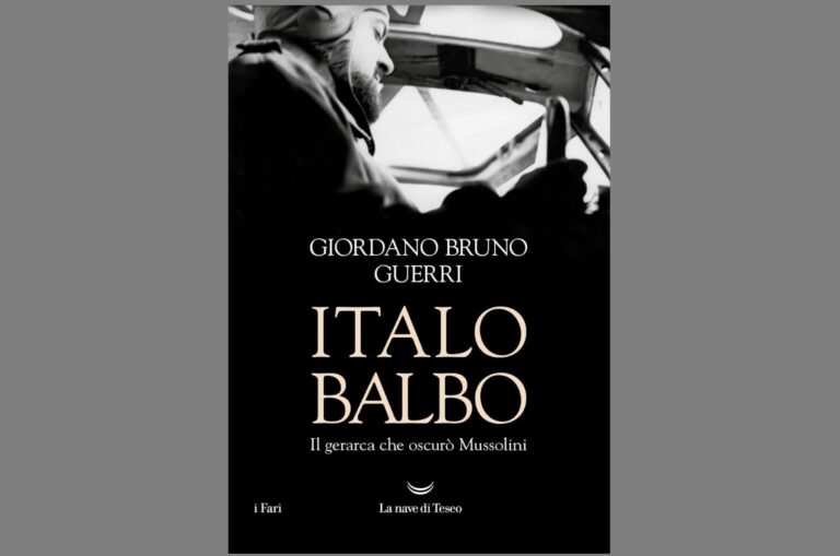 “Italo Balbo” di Giordano Bruno Guerri