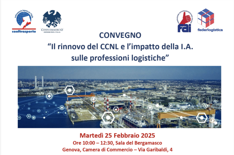 “Il rinnovo del Ccnl e l’impatto dell’i.a. sulle professioni logistiche” convegno a Genova il 25 febbraio