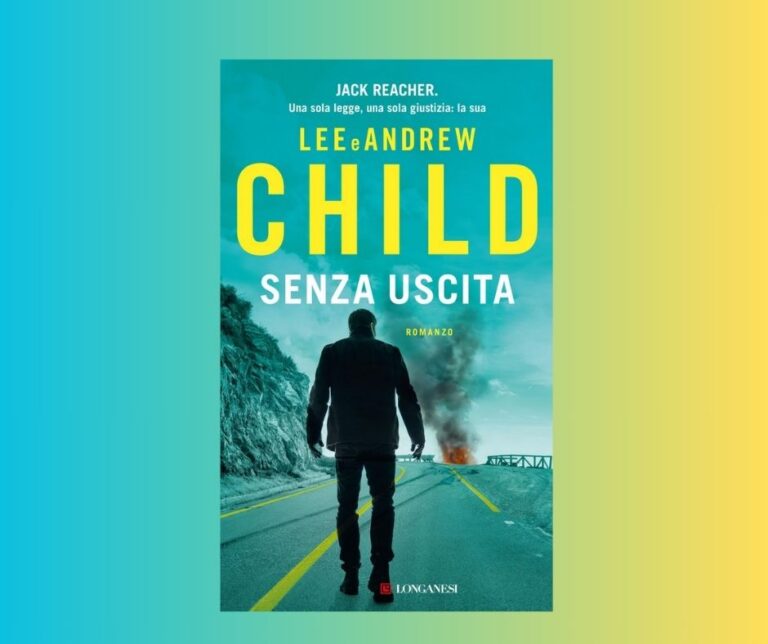 “Senza uscita” di Lee e Andrew Child
