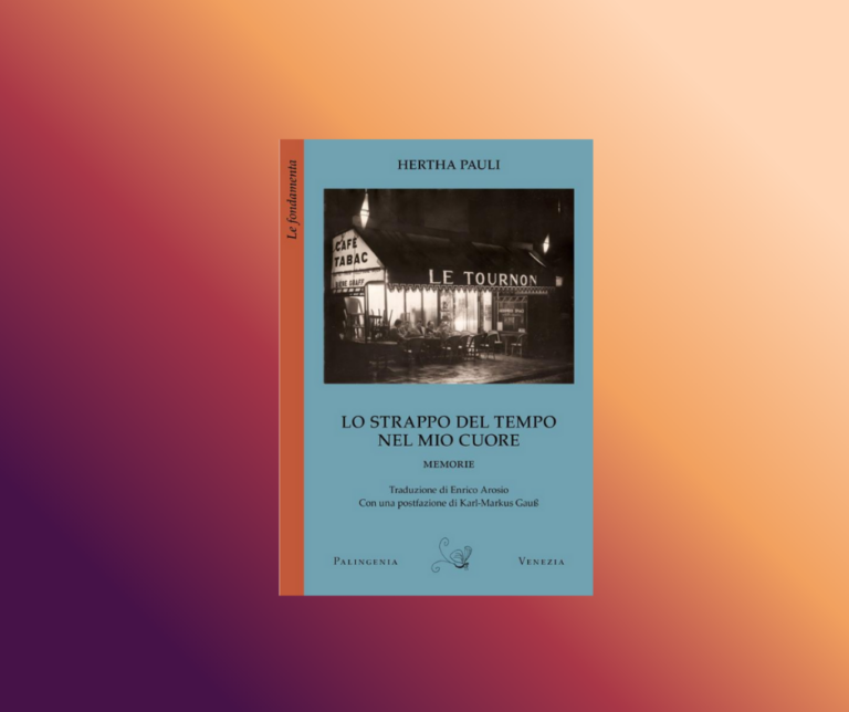 “Lo strappo del tempo nel mio cuore” di Hertha Pauli