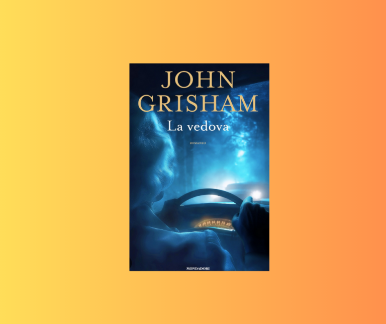 “La vedova” di John Grisham