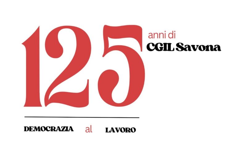 cgil savona 125 anni